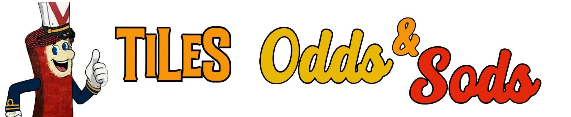 Vibrant 'TILES Odds & Sods' sign for Floor Fashions' bargain section, featuring bold orange-to-yellow gradient lettering and playful cursive accents in yellow, orange, and red to highlight discounted tile flooring deals for creative and budget-conscious shoppers