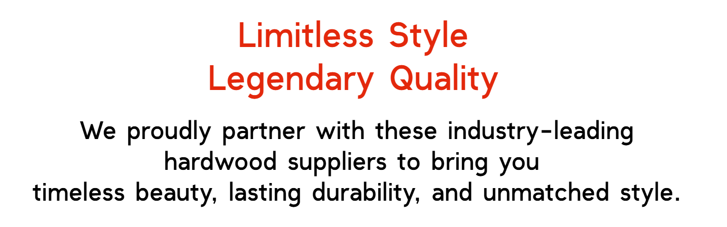 Centered red text on black background reading 'Limitless Style Legendary Quality'—a bold branding statement from Floor Fashions in Saint John, NB, emphasizing premium flooring aesthetics and enduring craftsmanship
